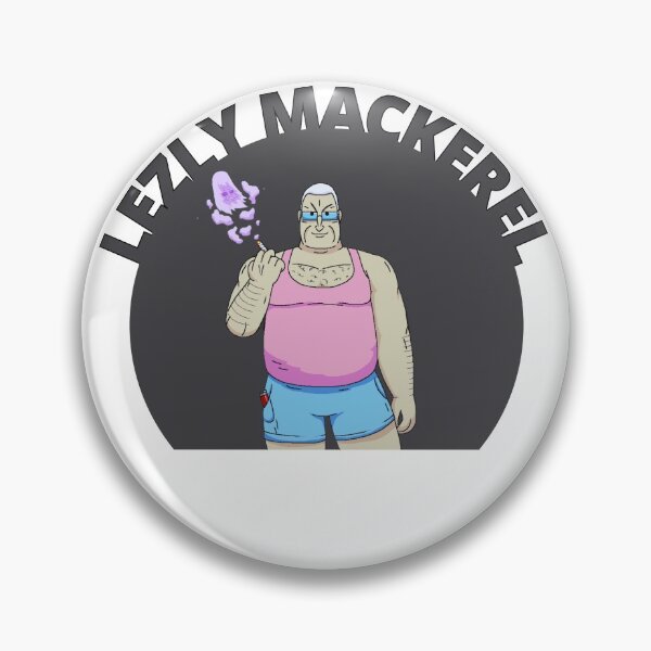 Item preview, Big Lez Show - Lezly Mackerel designed and sold by bahicharafe.