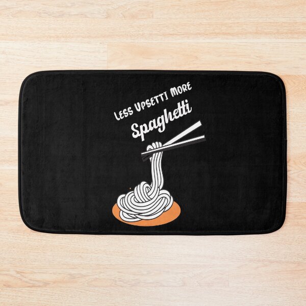 Item preview, Less Upsetti More Spaghetti  designed and sold by medchb.