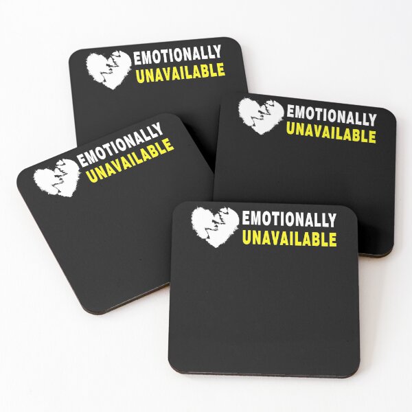 Item preview, Emotionally Unavailable designed and sold by LEGACY10.