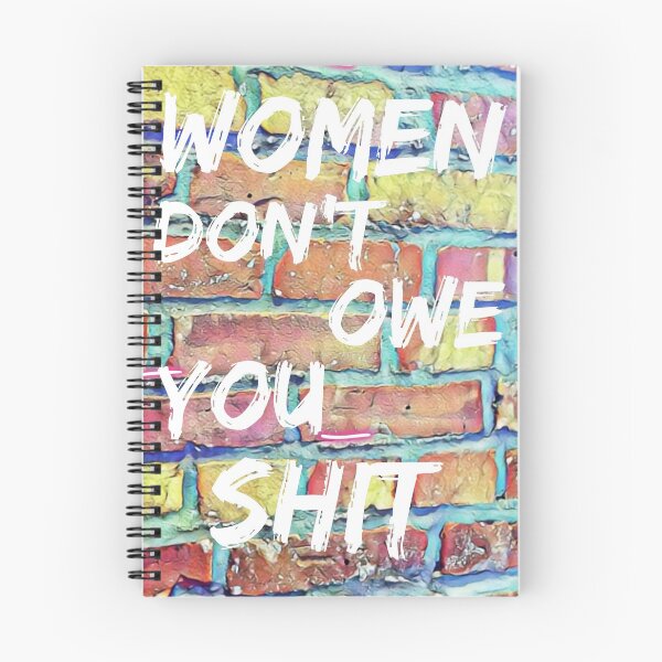 Item preview, Women Don't Owe You designed and sold by pvgirl93.