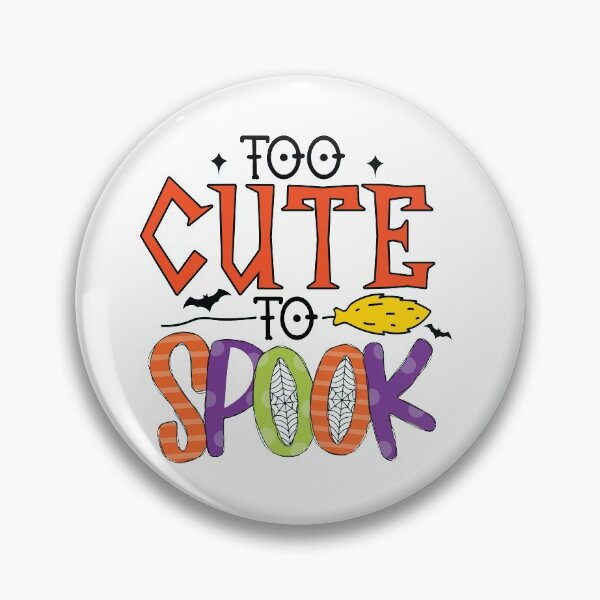 Item preview, Too Cute To Spook Halloween designed and sold by jofredo.