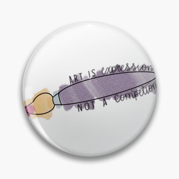 Item preview, Art isn’t a competition  designed and sold by For Art Sake.