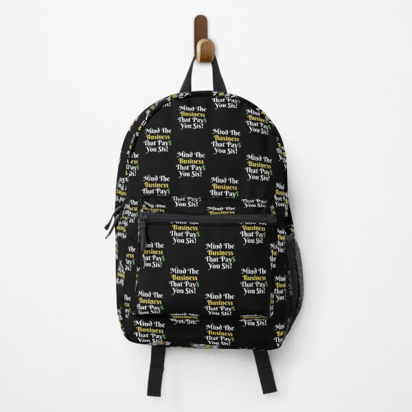 Item preview, Mind The Business That Pays You designed and sold by Artistive.