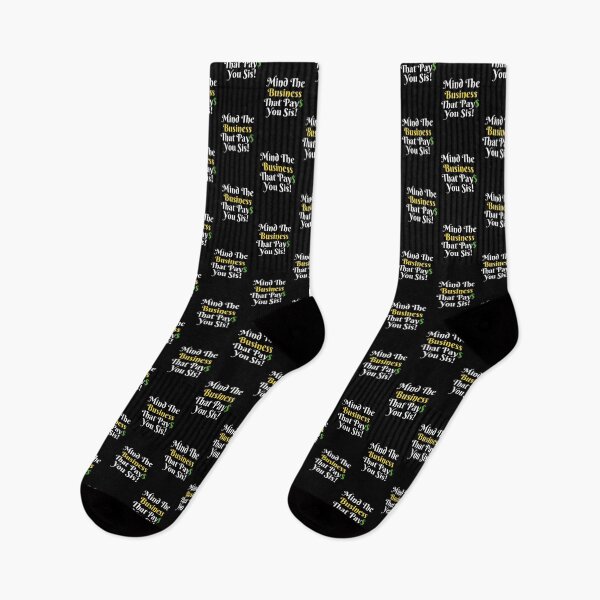 Item preview, Mind The Business That Pays You designed and sold by Artistive.