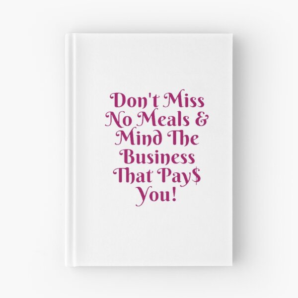 Item preview, Mind The Business That Pays You designed and sold by Artistive.