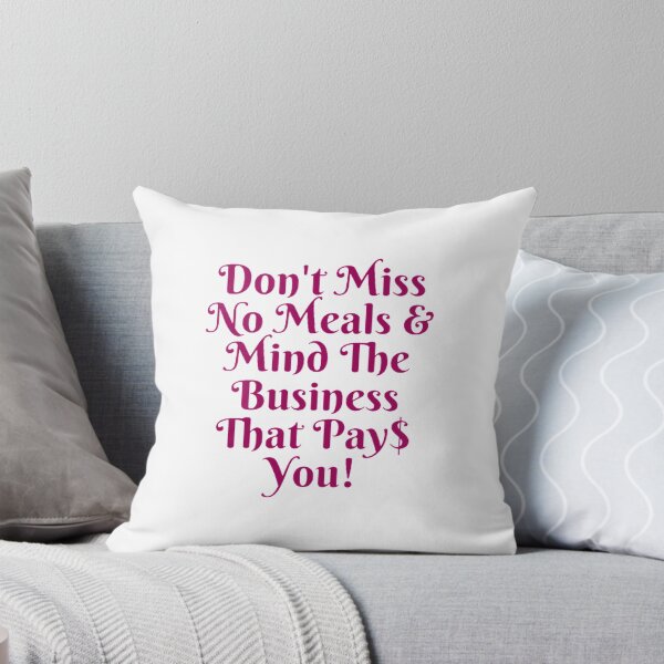 Item preview, Mind The Business That Pays You designed and sold by Artistive.