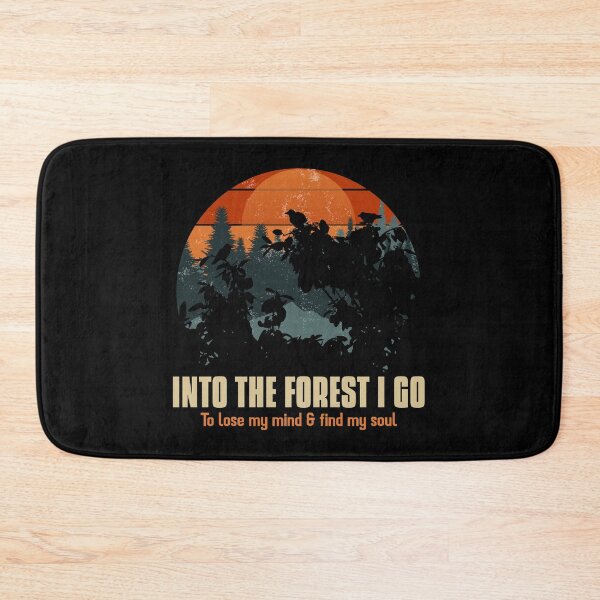 Item preview, into the forest i go to lose my mind & find my soul designed and sold by Artezia.