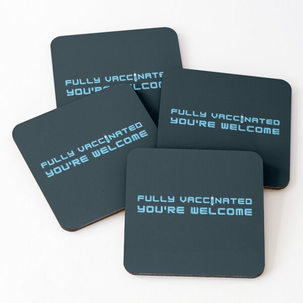 Item preview, Fully Vaccinated You're Welcome designed and sold by Navoda Ishari.