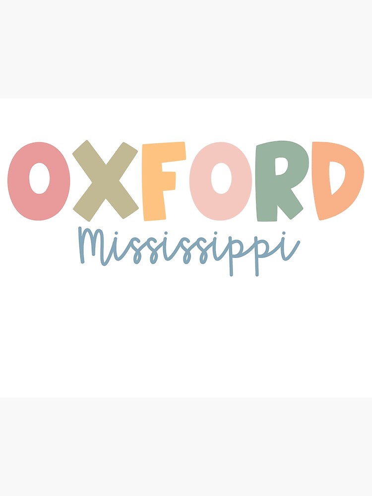 "Oxford, Mississippi" Poster for Sale by kaletuck Redbubble