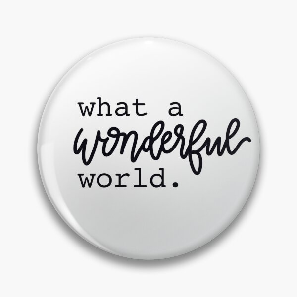 Item preview, what a wonderful world designed and sold by elaineclarke.