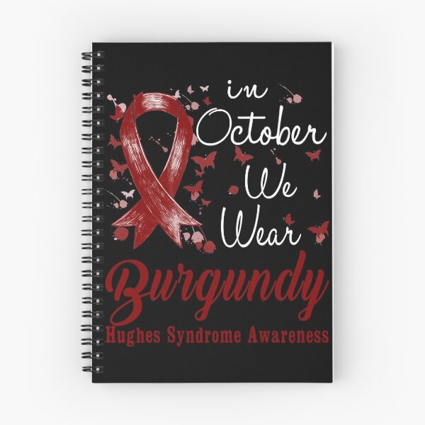 Item preview, In October We Wear Burgundy Ribbon Hughes Syndrome Awareness designed and sold by largellie.