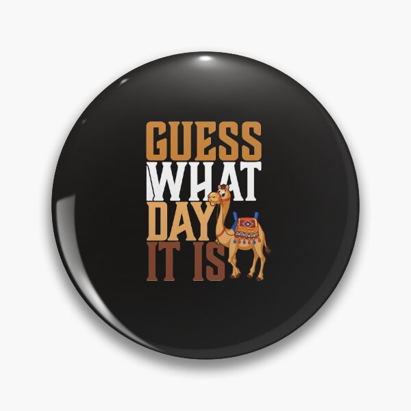 Item preview, Hump Day - Guess What Day It Is - Camel Day designed and sold by Ryan89-Design.