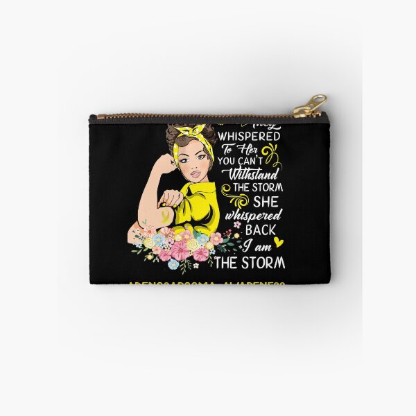 Item preview, I Am The Storm Adenosarcoma Awareness designed and sold by Brad-FI.