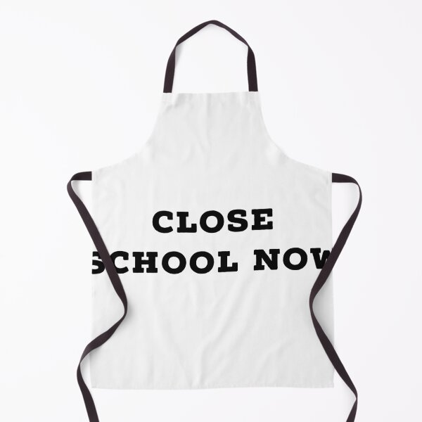 Item preview, Close school now designed and sold by Dipalo.