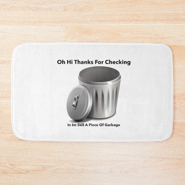 Item preview, Still a Piece of Garbage Gray Design designed and sold by adamtepl.
