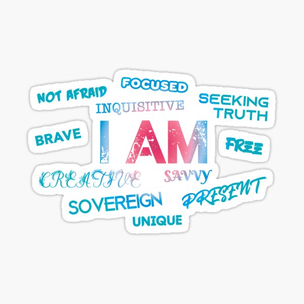 I AM - Free, Creative, Sovereign, Focused, Brave - Burgundy Blue Sticker
