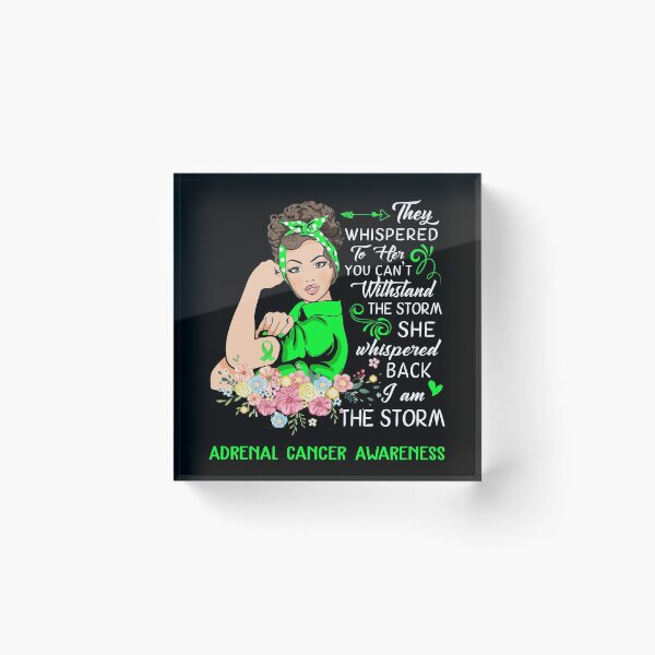 Item preview, I Am The Storm Adrenal Cancer Awareness designed and sold by Brad-FI.
