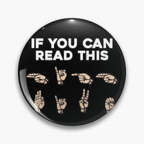 Item preview, ASL If You Can Read This, High Five | American Sign Language High Five | Funny Sign Language Gift designed and sold by Ye Old Shoppe.