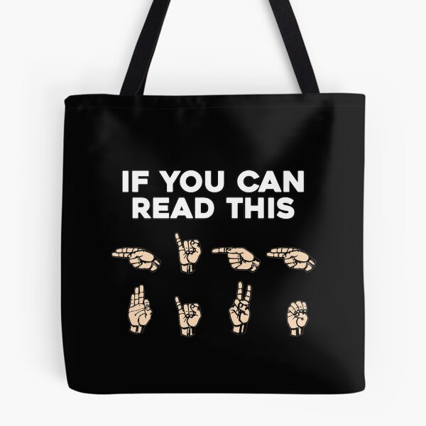 Item preview, ASL If You Can Read This, High Five | American Sign Language High Five | Funny Sign Language Gift designed and sold by Ye Old Shoppe.