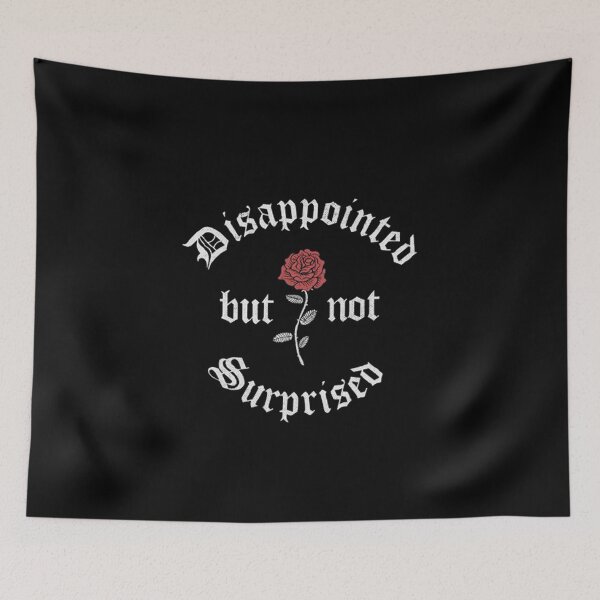 Item preview, Disappointed but not surprised designed and sold by Doninni.