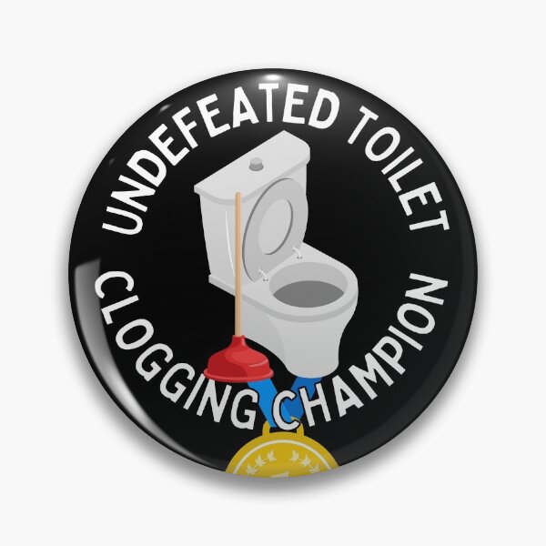 Item preview, undefeated toilet clogging champ designed and sold by JosTees96.