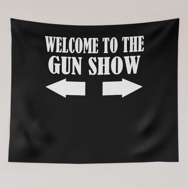 Item preview, Copy of Gun Show | Welcome To The Gun Show | Funny Fitness Bodybuilding Gift  designed and sold by Ye Old Shoppe.