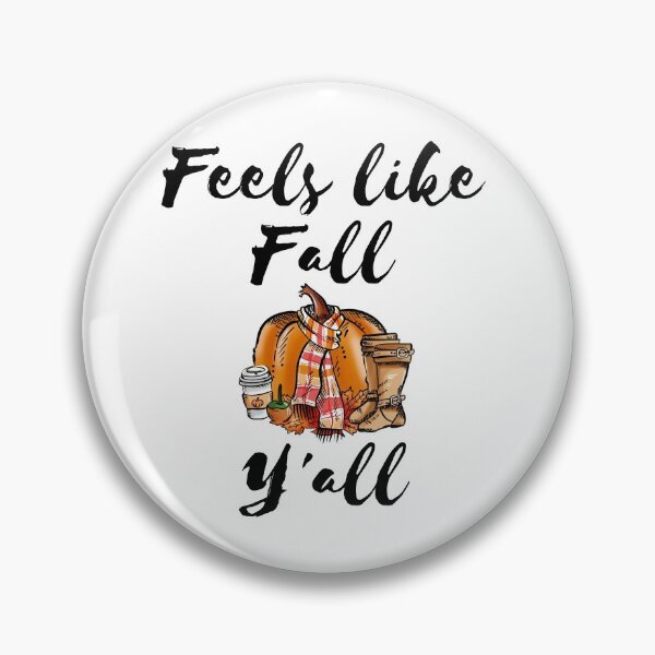 Item preview, Feels like fall yall designed and sold by Cattigal.