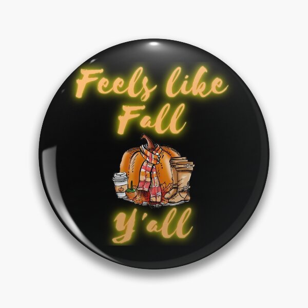 Item preview, Feels like fall yall designed and sold by Cattigal.