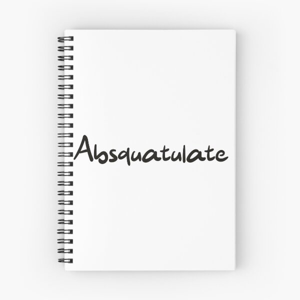Item preview, Absquatulate designed and sold by CalvinMade.