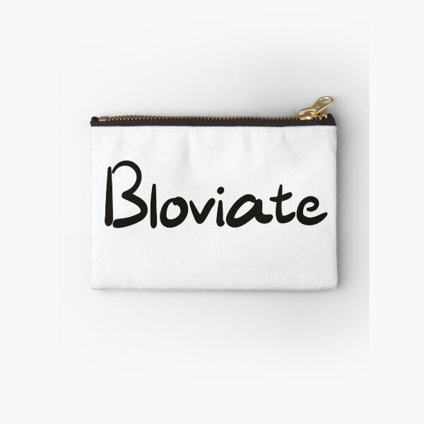 Item preview, Bloviate designed and sold by CalvinMade.