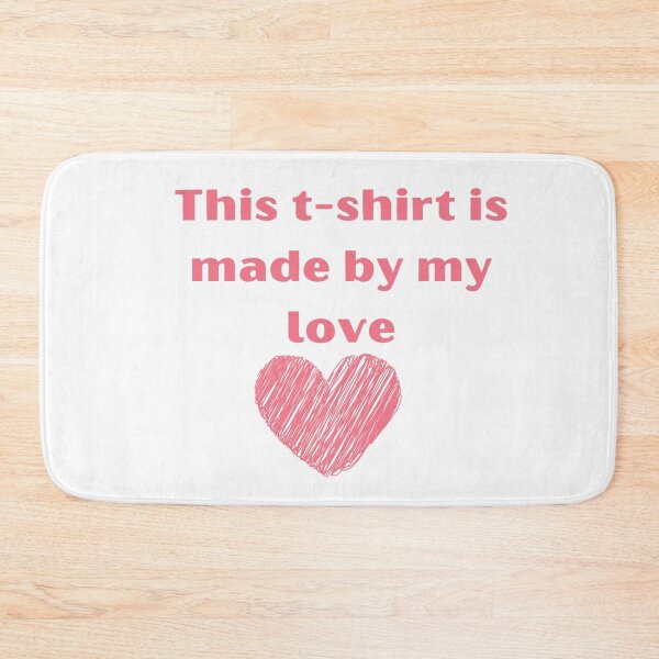 Item preview, This T-shirt is made by my love | Motivation Quote designed and sold by namipaliso.