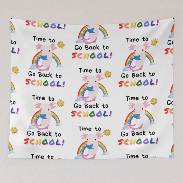 Item preview, Axolotl Time to Go Back to School | School During Pandemic | Fall 2021 | School is Starting | Early Morning | Student Life | College Life | Teacher Life designed and sold by 732Studio.