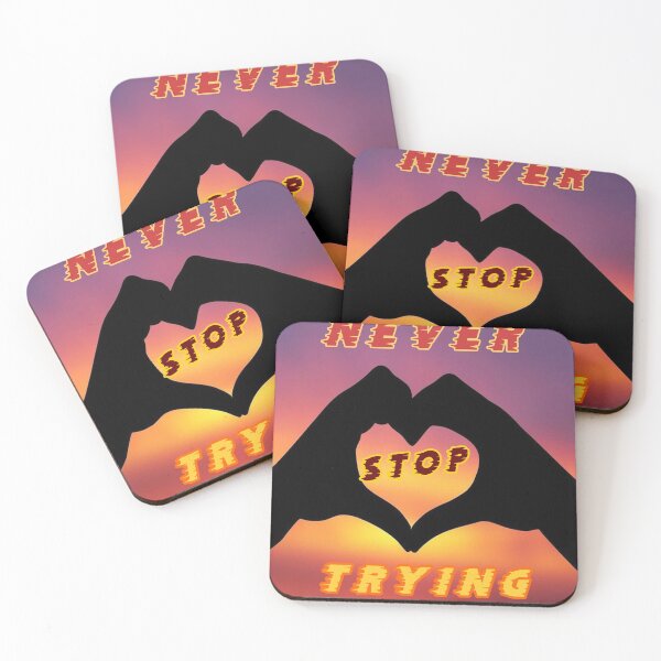 Item preview, Never stop trying inspirational wiseguy lifelong learner quote cute lovely illustration gift designed and sold by Inspirationarea.