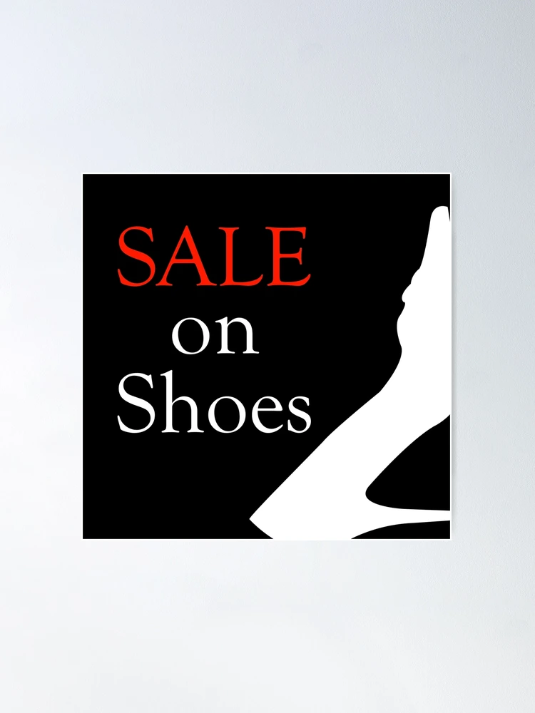 Sale on shoes Poster for Sale by amelislam Redbubble