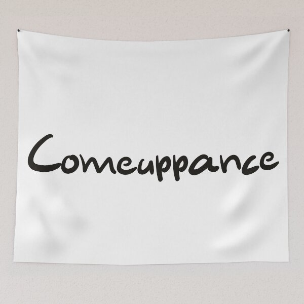 Item preview, Comeuppance designed and sold by CalvinMade.