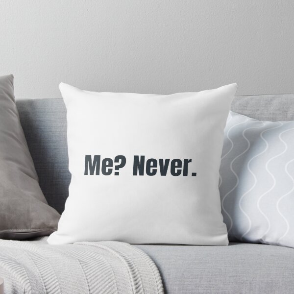 Item preview, Me? Never. T-shirt design designed and sold by MissDewi.