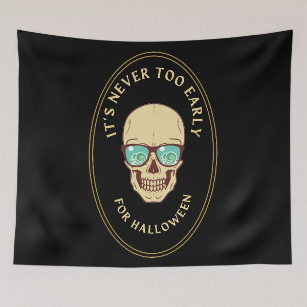 Item preview,  It's never too early for Halloween designed and sold by merchfun2.