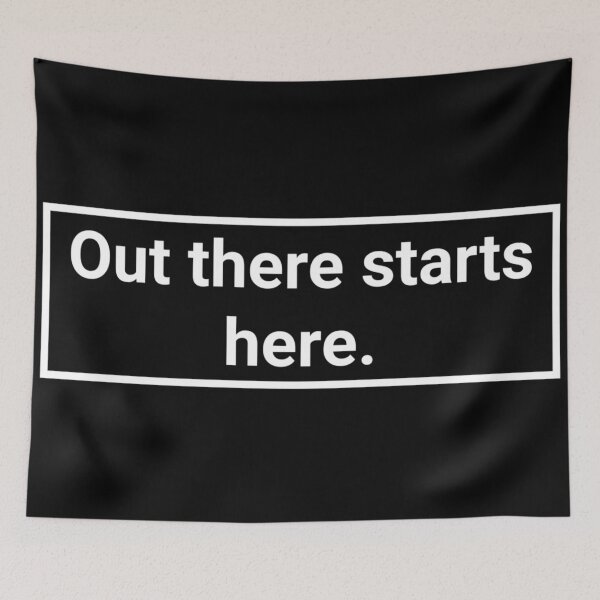 Item preview, Out There Starts Here designed and sold by Daluyong.