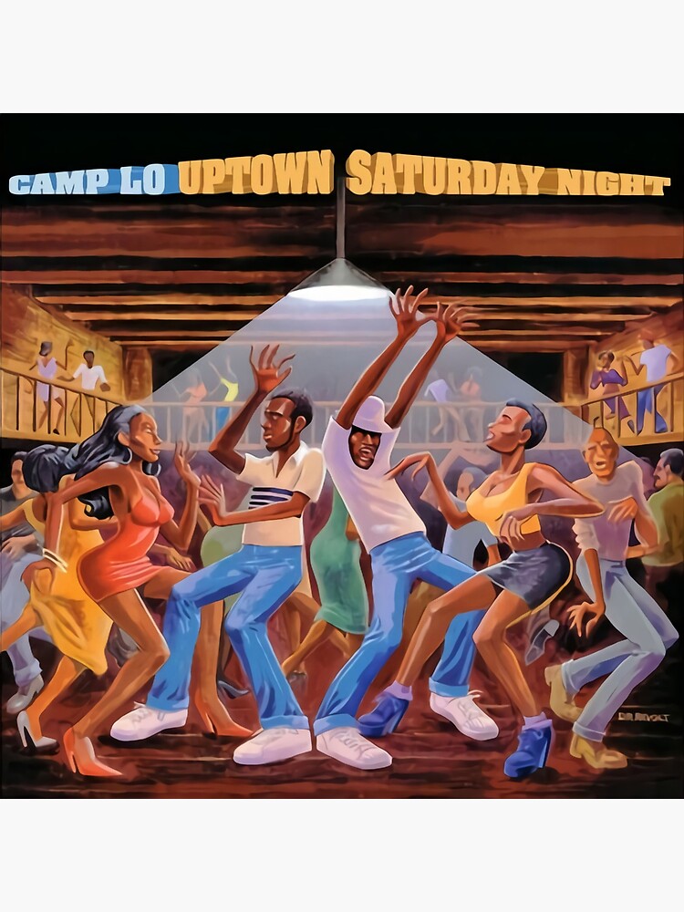Discover Camp Lo - Uptown Saturday Night Premium Matte Vertical Poster