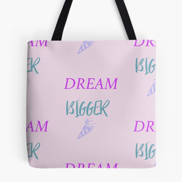 Item preview, Dream Bigger designed and sold by JJaysDesigns.