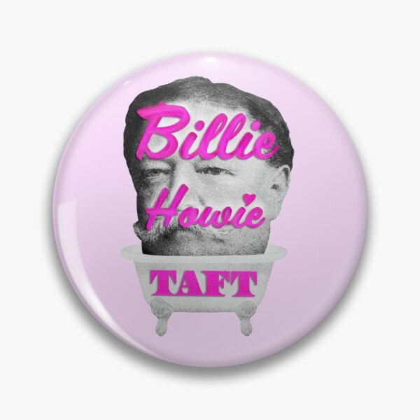 Item preview, Billie Howie Taft designed and sold by Afternoonified Podcast.