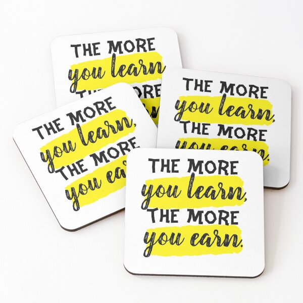 Item preview, The More You Learn, The More You Earn designed and sold by Daluyong.