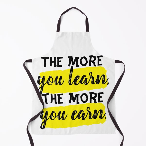 Item preview, The More You Learn, The More You Earn designed and sold by Daluyong.