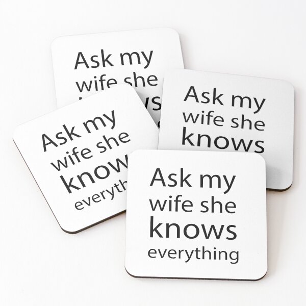 Item preview, Ask my wife, she knows everything, Funny Cute Husband, Funny Husband Joke, gift for husband designed and sold by adjamine.