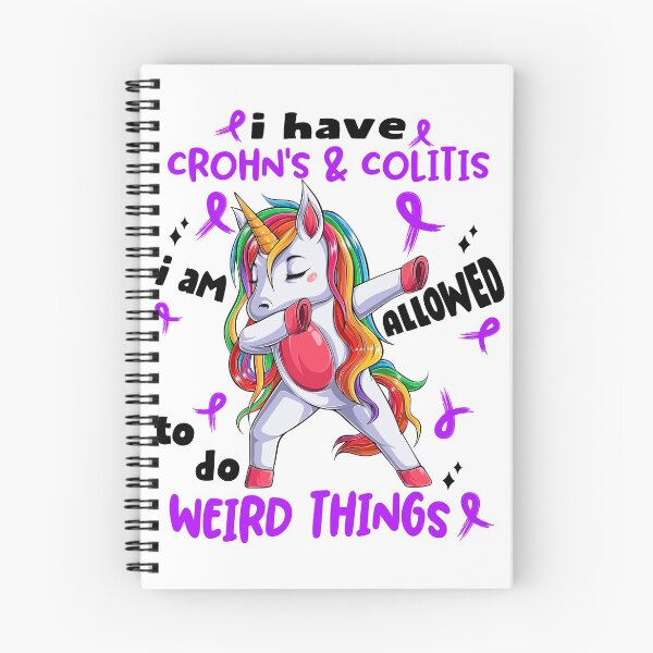 Item preview, Crohn's & Colitis Awareness Funny I have Crohn's & Colitis i'm allowed to do Weird Things! designed and sold by JanetShop809.