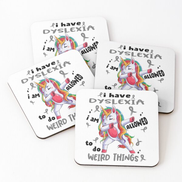 Item preview, Dyslexia Awareness Funny I have Dyslexia i'm allowed to do Weird Things! designed and sold by JanetShop809.
