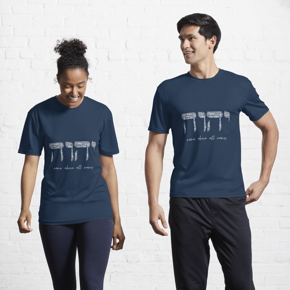 YHWH Name Above All Names Active T-Shirt for Sale by Torah-Tees