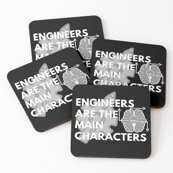 Item preview, Engineers Are The Main Characters designed and sold by Jadylan Martin.