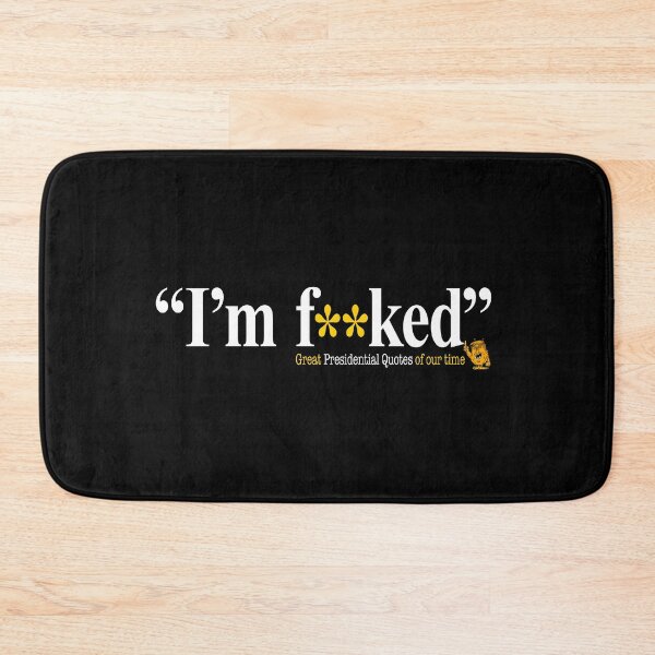 Item preview, I'm F**cked! designed and sold by BrendanJohnson.