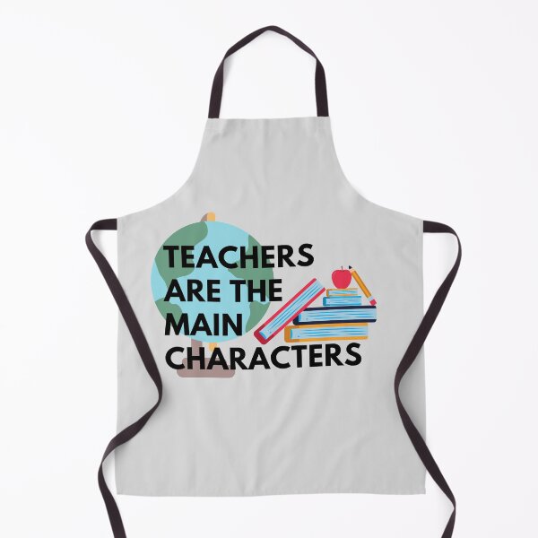 Item preview, Teachers Are The Main Characters designed and sold by Jadylan Martin.